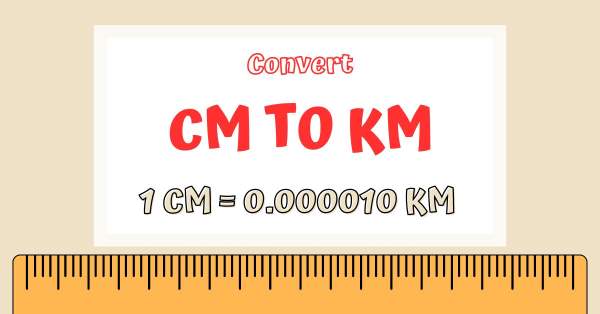 Cm to km feature image