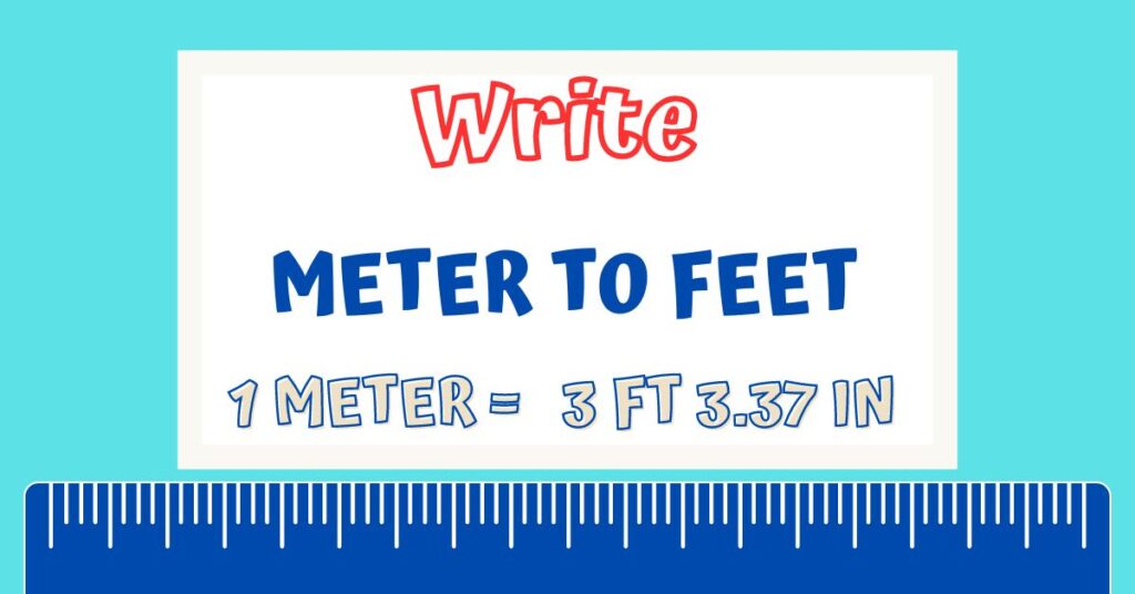 Meter to feet feature image